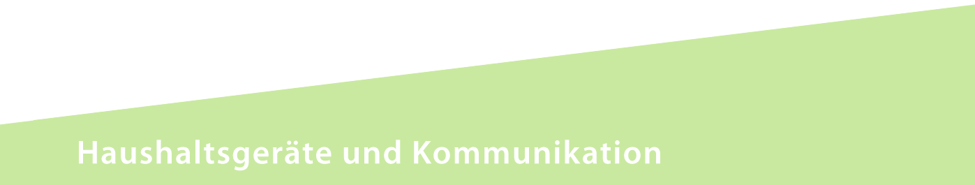 Haushaltsgeräte und Kommunikation