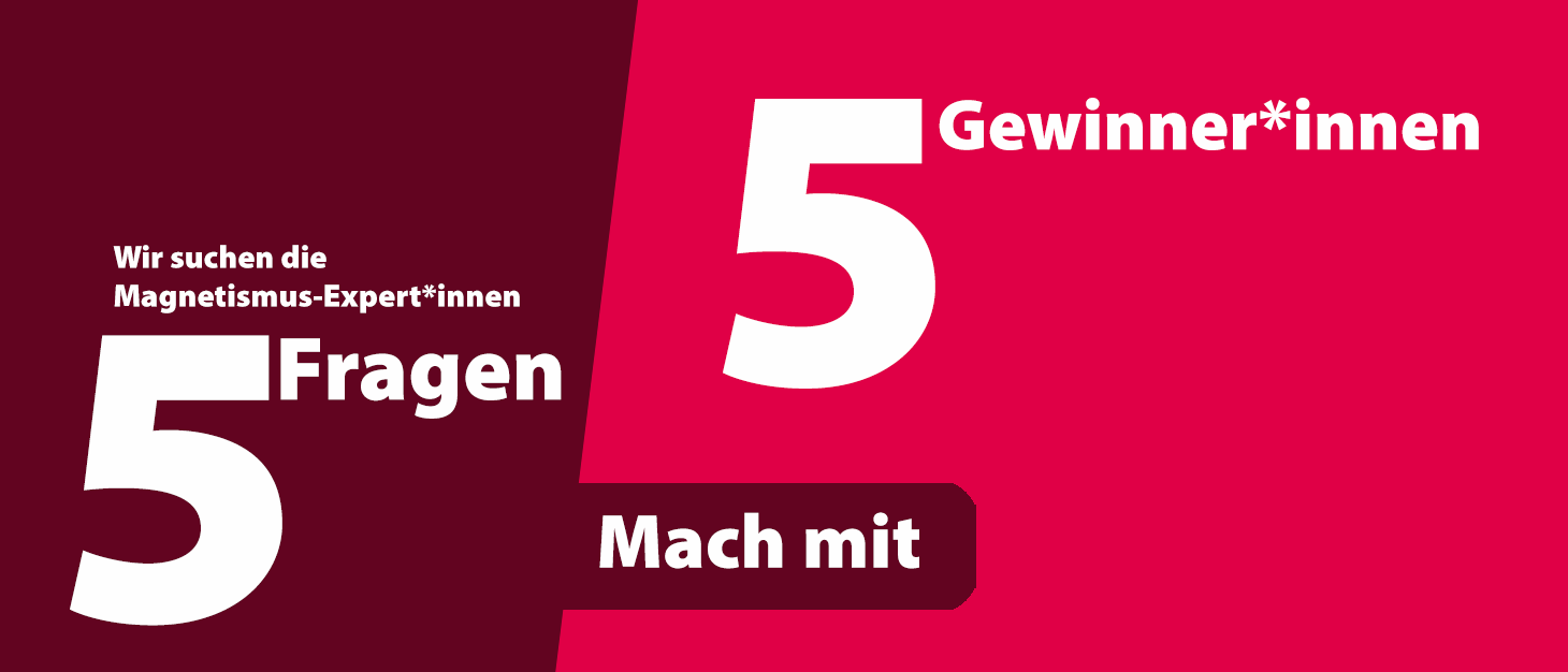 5 Fragen – 3 Gewinner*innen! Mach mit!